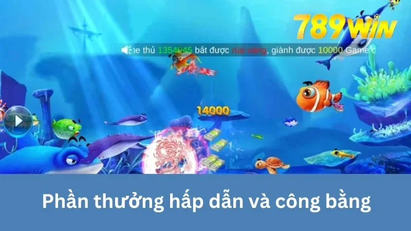 Phần thưởng hấp dẫn khi chơi Bắn Cá Đại Dương