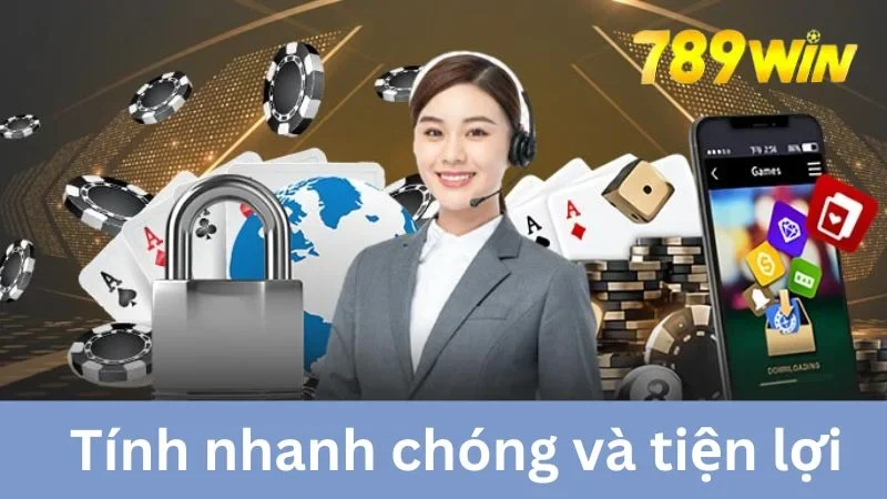 Tính nhanh chóng tiện lợi trong liên hệ 789WIN