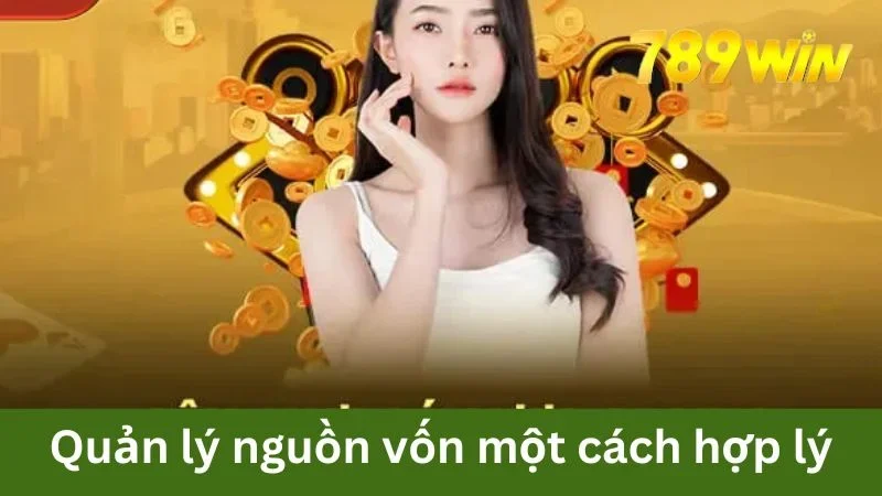 Lưu ý quản lý nguồn vốn hợp lý