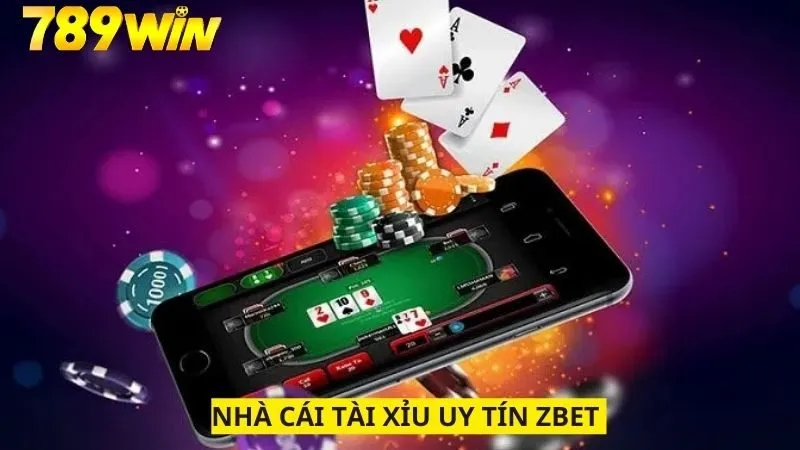 Nhà cái Zbet có tỷ lệ cược linh hoạt, nhiều bàn chơi